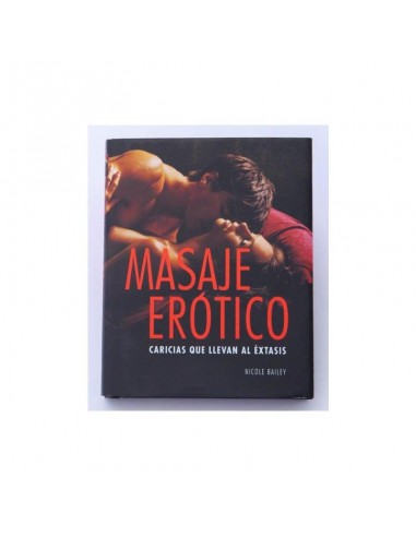 Libro Masaje Erotico Caricias que Llevan al extasis